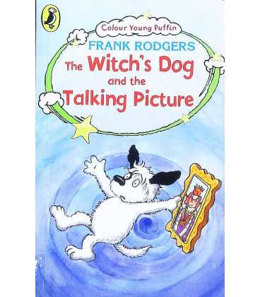 The Witch's Dog and the Talking Picture (Colour Young Puffin)