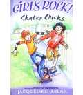 Skater Chicks (Girls Rock!)