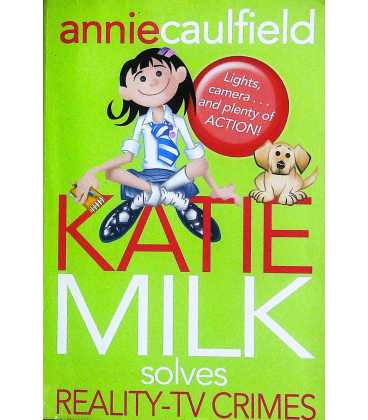 Katie Milk Solves Reality-TV Crimes