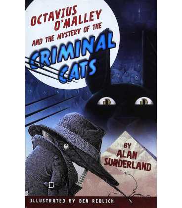Octavius O'Malley and the Mystery of the Criminal Cats