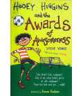 Hooey Higgins and the Awards of Awesomeness