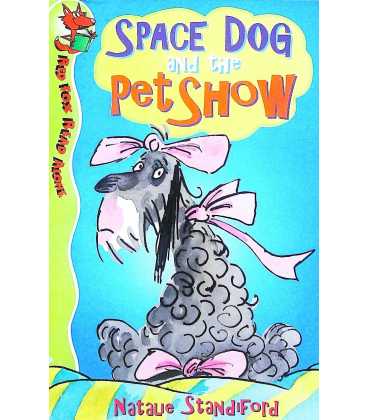 Space Dog and the Pet Show (Red Fox Read Alone)