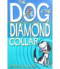 The Dog in the Diamond Collar