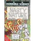 Nasty Nature (Horrible Science)