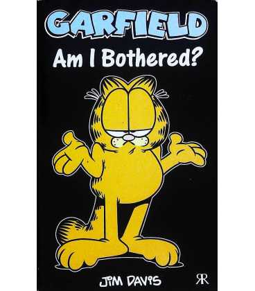 Garfield - Am I Bothered?