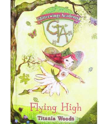Flying High (Glitterwings Academy : Book 1)