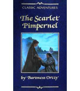 The Scarlet Pimpernel (Classic Adventures)