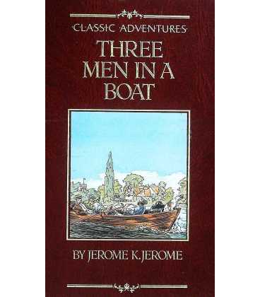 Three Men in a Boat (Classic Adventures)