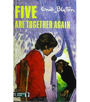 Five Are Together Again (Famous Fives No. 21)