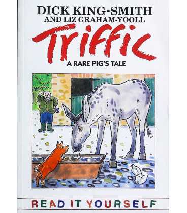 Triffic (A Rare Pig's Tale)