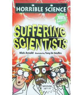 Suffering Scientists (Horrible Science)