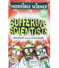 Suffering Scientists (Horrible Science)