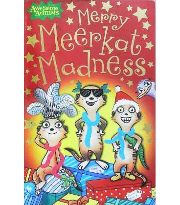 Merry Meerkat Madness (Awesome Animals)