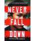 Never Fall Down