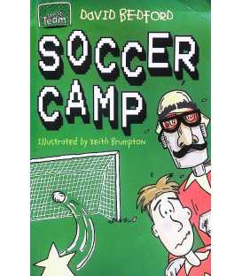 Soccer Camp (The Team)