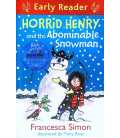 Horrid Henry and the Abominable Snowman