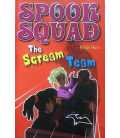The Scream Team (Spook Squad)