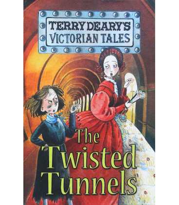 The Twisted Tunnels (Victorian Tales)
