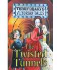 The Twisted Tunnels (Victorian Tales)