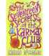 The Seventeen Secrets of the Karma Club