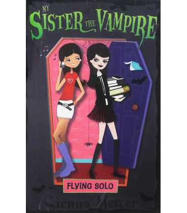 Flying Solo (My Sister the Vampire)
