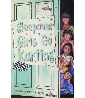 Sleepover Girls Go Karting (Sleepover Club Book 39)