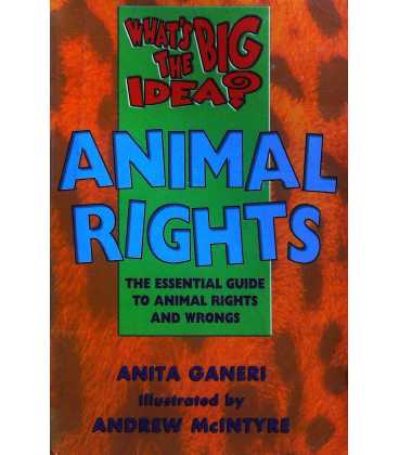 Animal Rights (What's The Big Idea?)