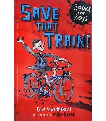 Save That Train! (Books for Boys)