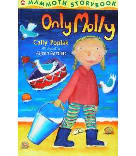 Only Molly (Mammoth Storybook)