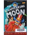 The Disappearing Moon (Bob and Barry's Lunar Adventures)