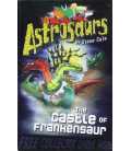 The Castle of Frankensaur (Astrosaurs #22)