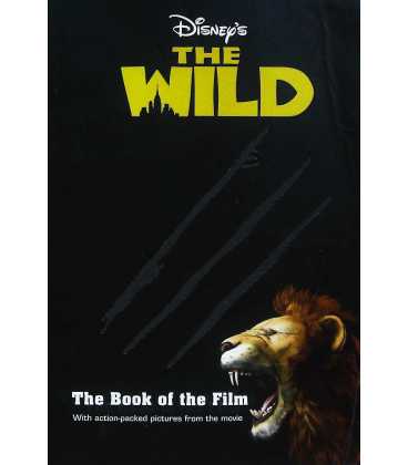 Disney the Wild (The Book of the Film)