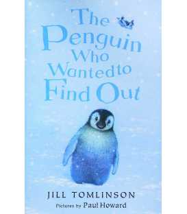 The Penguin Who Wanted to Find Out