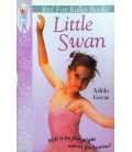 Little Swan (Red Fox Ballet Books)