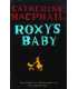 Roxy's Baby