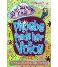 Phoebe Finds Her Voice (Star Makers Club)