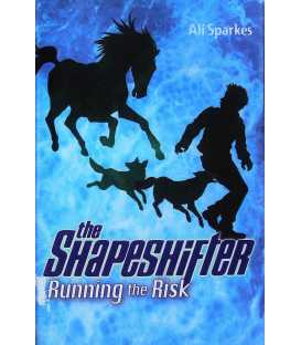 Running the Risk (The Shapeshifter)