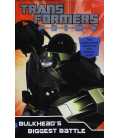 Bulkhead's Biggest Battle (Transformers Prime #3)