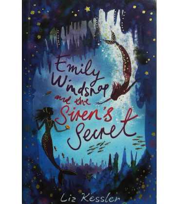 Emily Windsnap and the Siren's Secret