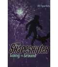 Going to Ground (The Shapeshifter)