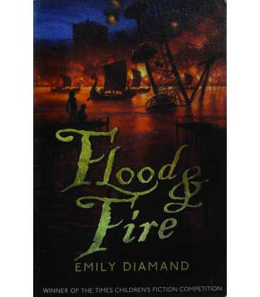 Flood and Fire