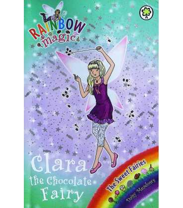 Clara the Chocolate Fairy (Rainbow Magic)