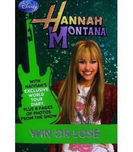 Win or Lose (Hannah Montana #12)
