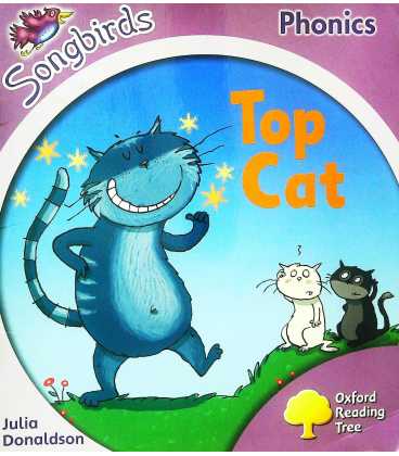 Oxford Reading Tree: Stage 1+: Songbirds: Top Cat