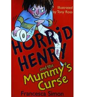 Horrid Henry and the Mummy's Curse