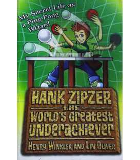 My Secret Life as a Ping-Pong Wizard (Hank Zipzer #9)