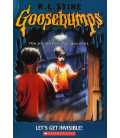 Let's Get Invisible (Goosebumps)