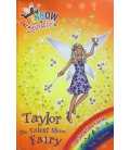 Taylor the Talent Show Fairy (Rainbow Magic)