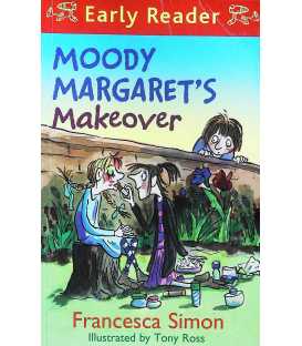 Moody Margaret's Makeover (Early Reader)
