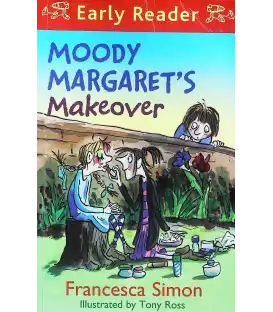 Moody Margaret's Makeover (Early Reader)